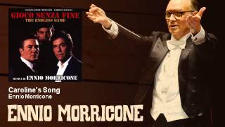 Ennio Morricone  Carolines Song  Gioco Senza Fine TV Series 1990 [upl. by Icak443]