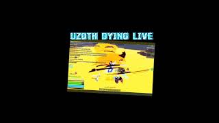 UZOTH DYING LIVE [upl. by Guss]