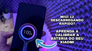 MIUI 12 DESCARREGANDO RÁPIDO  APRENDA A CALIBRAR E VER A SAÚDE BATERIA [upl. by Ignaz]