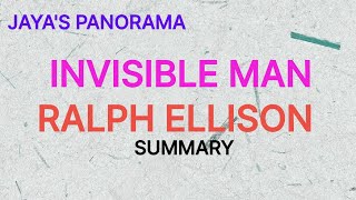 INVISIBLE MAN BY RALPH ELLISON  SUMMARY [upl. by Nalon]