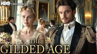 THE GILDED AGE Season 3 A First Look That Will Change Everything [upl. by Rye]