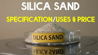 Silica Sand Unveiled A Comprehensive Guide to Specifications amp Versatile Uses [upl. by Cain862]