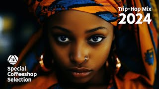 TRIPHOP MIX 2024 • This is Trip Hop • Special Coffeeshop Selection Seven Beats Music [upl. by Anitnemelc]