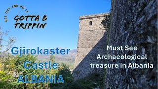 Gjirokaster Castle Albanian UNESCO Treasure You absolutely MUST see [upl. by Mohn]