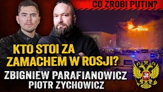 Atak w Moskwie Dlaczego Rosja zignorowała ostrzeżenie USA— Zbigniew Parafianowicz i Zychowicz [upl. by Itnahs]