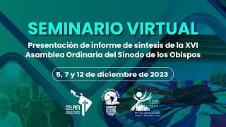 Seminario Virtual sobre la Síntesis del Sínodo 20212024 [upl. by Atwood]