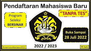 PMB Universitas Pancasila 20222023 [upl. by Adiaroz]