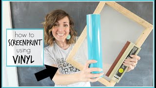 How to Screen Print using Vinyl [upl. by Chilcote418]