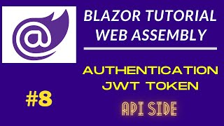 Blazor Authentication  JWT Token  JWT Authentication [upl. by Jeffries]