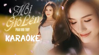 Nổi Gió Lên Karaoke Beat  Phan Như Thùy [upl. by Shae451]