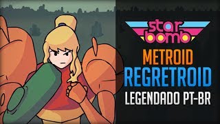 Metroid Parody REGRETROID  Legendado PTBR [upl. by Barbette398]