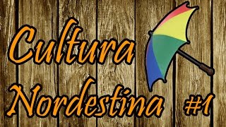 Cultura Nordestina 1 [upl. by Naicad]