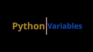 Python  Variables [upl. by Selhorst]