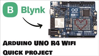 ARDUINO UNO R4 WIFI  Blynk ultimate guide in 5 minutes [upl. by Rotciv]