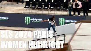 SLS 2024 Paris  Women Knockout Rounds Highlight [upl. by Wilkie]