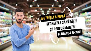 Secretele Nutriției Optime Sfaturi Simple pentru Sănătate și Performanță [upl. by Uyr876]