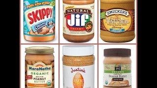 THE TRUTH ABOUT PEANUT BUTTER  Which brands are GOOD and which are BAD [upl. by Aitercul494]