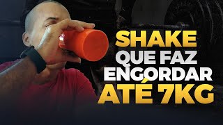 SHAKE CASEIRO PARA ENGORDAR [upl. by Androw]