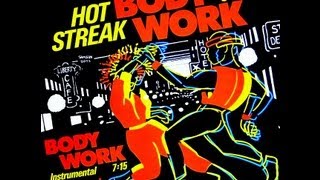 Hot Streak  Body Work 1983 HQsound [upl. by Aydin]