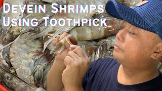 DEVEIN SHRIMPS USING TOOTHPICK  Tutorial [upl. by Nangatrad]