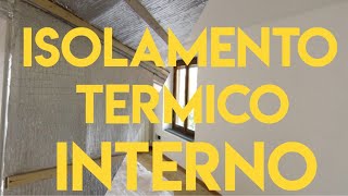 Isolamento termico interno alla portata di tutti con ALUTHERMO QUATTRO [upl. by Airdnazxela]