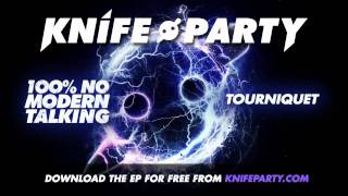 Knife Party  Tourniquet [upl. by Aber]