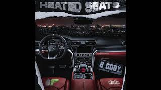 BGody  Heated Seats prod Hargo amp 800 Hertz [upl. by Norry]