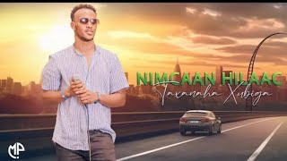 NIMCAAN HILAAC 2024  INTEY XAQIRTAY BAY XIDHIIDHKII QUBTEE  OFFICIAL VIDEO MUSIC [upl. by Teresina]