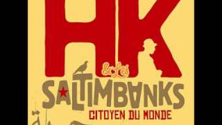 HK et Les Saltimbanks  Enfant dune Epoque [upl. by Imelda]