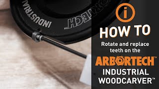 How to rotate and replace the teeth on the Industrial Woodcarver  Arbortech Tools [upl. by Anileda169]