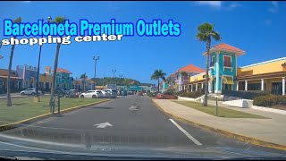 Puerto Rico Premium Outlets Barceloneta [upl. by Fifi]