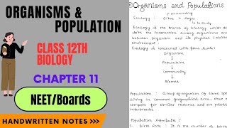 Organisms amp Population Class 12th Biology Chapter 11 Handwritten Notes NEET Boards [upl. by Yrem578]