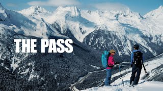 Arcteryx Presents The Pass TRAILER [upl. by Keever]