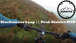 Blackamoor Loop  Peak District MTB [upl. by Maida]