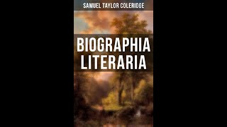 Biographia Literaria by Samuel Taylor Coleridge  Audiobook [upl. by Yornek]