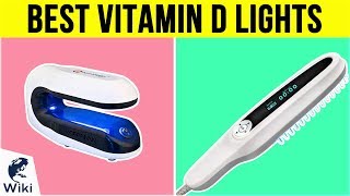 6 Best Vitamin D Lights 2019 [upl. by Yeffej]