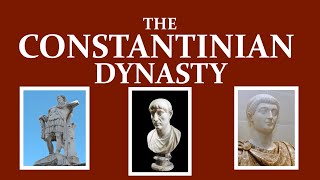 The Constantinian Dynasty 337  355 [upl. by Otrebor839]