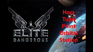 Elite Dangerous Permit Hors  Tuan Point  Orbital Station [upl. by Musihc]