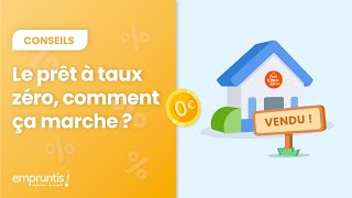 Le prêt à taux zéro comment ça marche [upl. by Dniren]