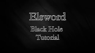 Elsword Blade Master Black Hole Tutorial [upl. by Emoreg]