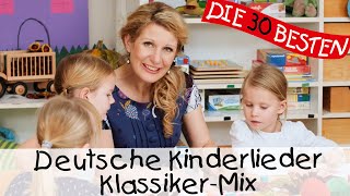 Deutsche Kinderlieder KlassikerMix  Kinderlieder zum Mitsingen und Bewegen [upl. by Eitisahc]