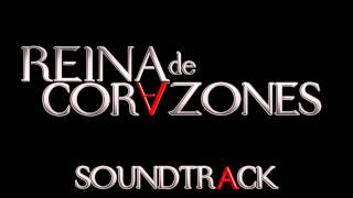 Reina de Corazones Soundtrack 12 Telemundo  Original [upl. by Grekin208]