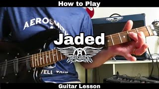 How to Play JADED  Aerosmith Guitar Lesson rhythm and solo [upl. by Dinnage]