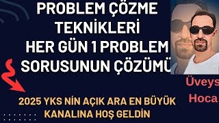 Günün Problem Sorusu48💥 ÖSYM Tarzı Problem Soruları Çözüyoruz🔥 [upl. by Oira214]