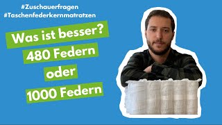 Taschenfederkern  480 Federn besser als 1000  Zuschauerfrage [upl. by Roberto]