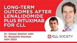 Longterm Outcomes After Lenalidomide plus Rituximab for CLL  Dr Benjamin Heyman ASH 2023 [upl. by Just682]