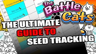 Battle Cats  The Ultimate Guide To Seed Tracking [upl. by Ewens932]