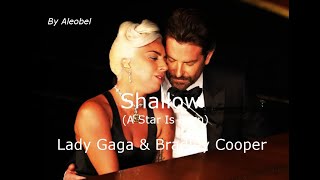 Lady Gaga amp Bradley Cooper 💗 Shallow A Star Is Born  Lyrics  Traduzione in Italiano [upl. by Adlih632]