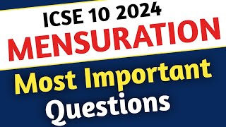 Mensuration Most Important Questions ICSE Class 10  ICSE Class 10 Maths Mensuration [upl. by Shanna398]