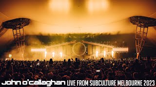 John OCallaghan LIVE  Subculture Melbourne 2023 [upl. by Enyala]